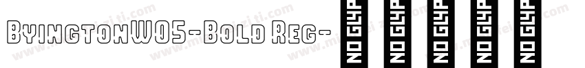 ByingtonW05-Bold Reg字体转换